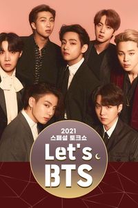 2021 Special Talk Show - Let’s BTS