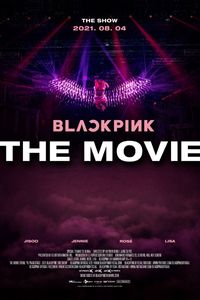 BLACKPINK: THE MOVIE
