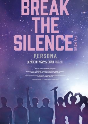 Break the Silence: The Movie