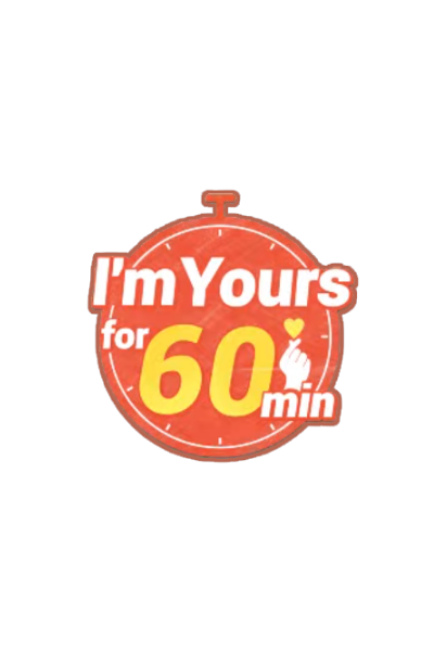 I'm Yours for 60 Minutes