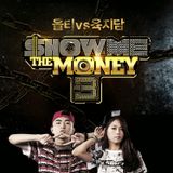 Show Me the Money Season 3