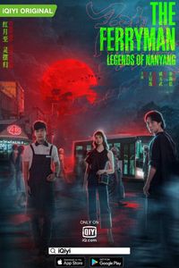 The Ferryman: Legends of Nanyang