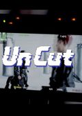 [Un Cut] Production Story