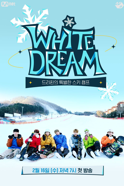 White Dream: Drippin's Special Ski Camp