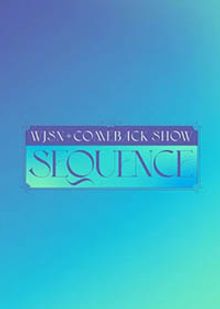 WJSN Comeback Show: Sequence